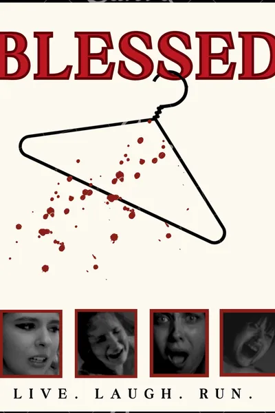 Blessed: Live, Laugh,Run!