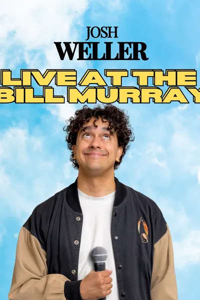 Josh Weller - Live at The Bill Murray