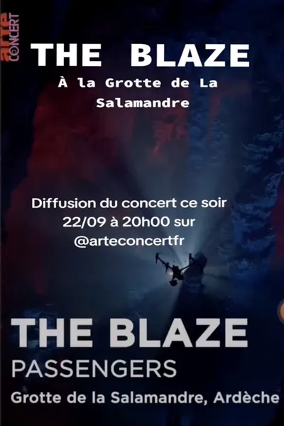 The Blaze dans la Grotte de la Salamandre