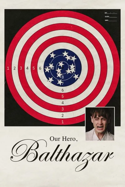 Our Hero, Balthazar