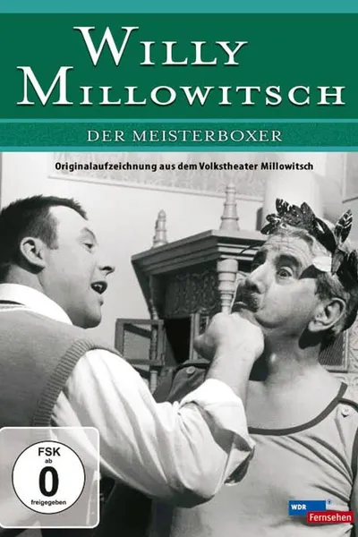 Millowitsch Theater - Der Meisterboxer