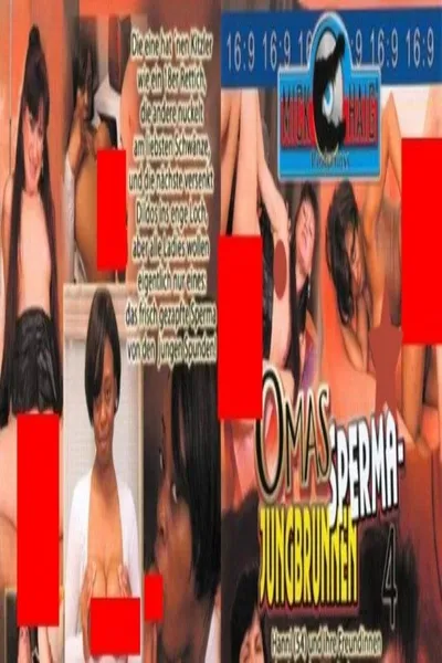 Omas Sperma JungBrunnen 4