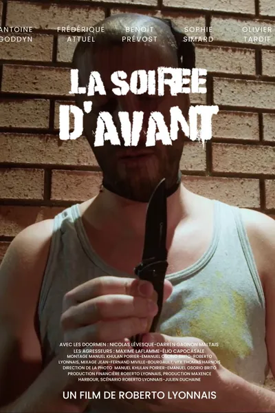 La soirée d'avant.