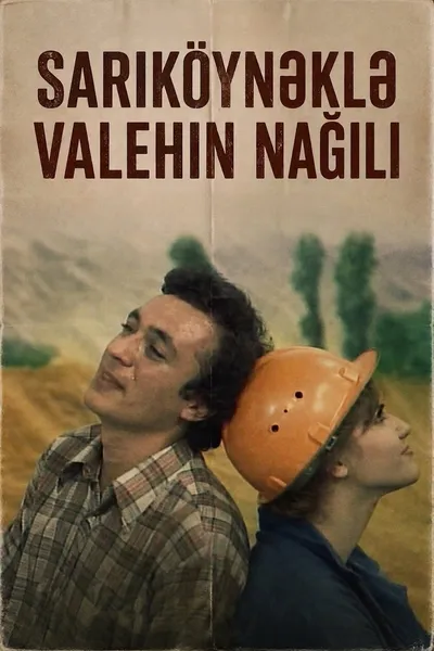 Sarıköynəklə Valehin nağılı