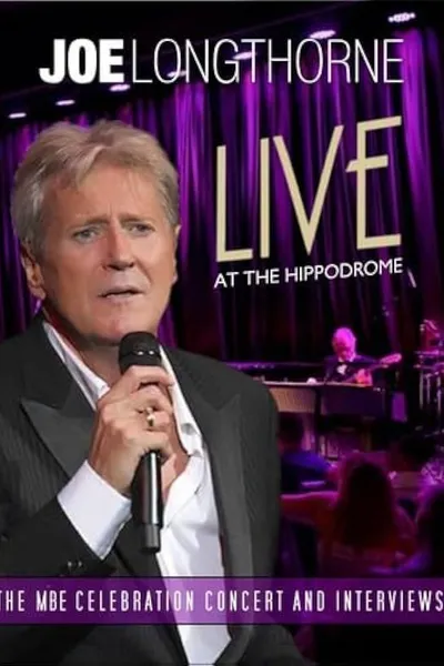 Joe Longthorne: Live at the Hippodrome