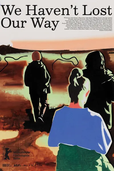 We Haven't Lost Our Way