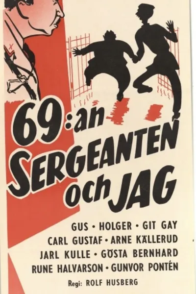 The 69th, the sergeant and me