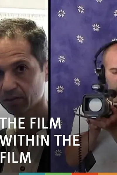 The Film Within the Film