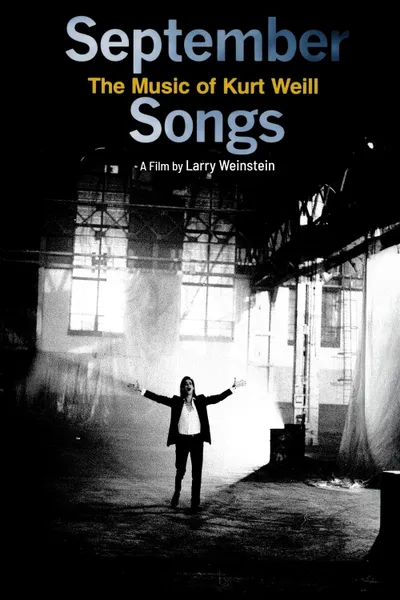 September Songs: The Music of Kurt Weill