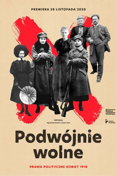 Podwójnie wolne. Prawa polityczne kobiet 1918