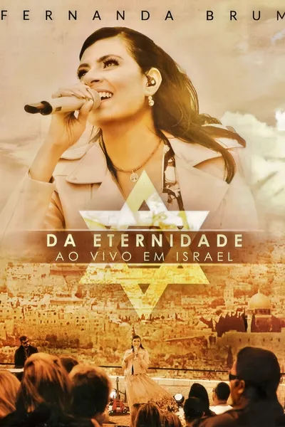 Fernanda Brum - Da Eternidade Ao Vivo em Israel
