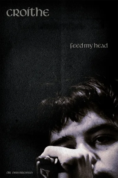 Feed My Head - Croíthe