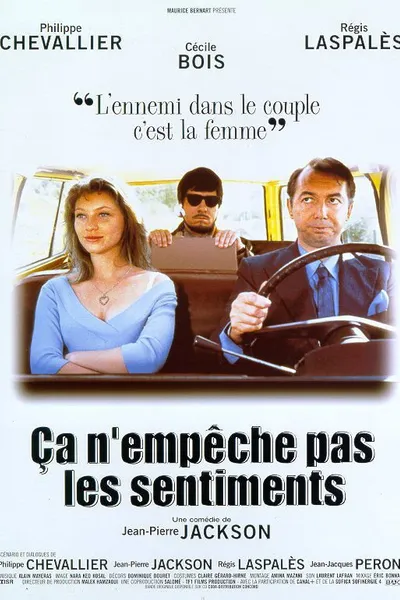 Ça n'empêche pas les sentiments