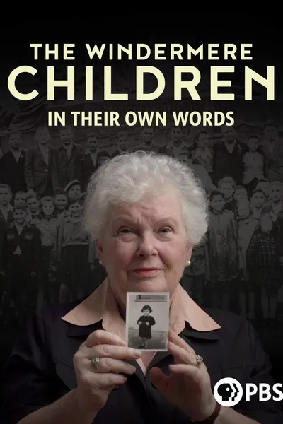 The Windermere Children: In Their Own Words