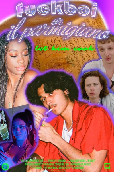 Fuckboi, or Il Parmigiano
