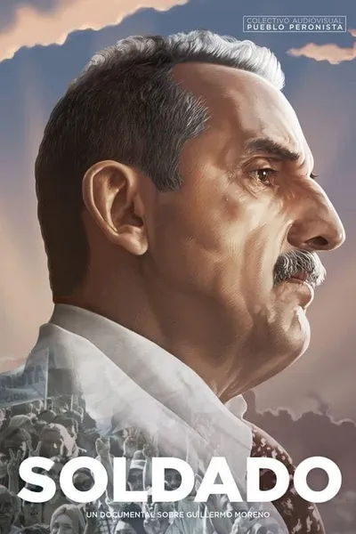 Soldier, a documentary about Guillermo Moreno