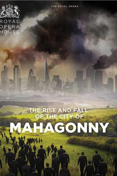 Rise and Fall of the City of Mahagonny