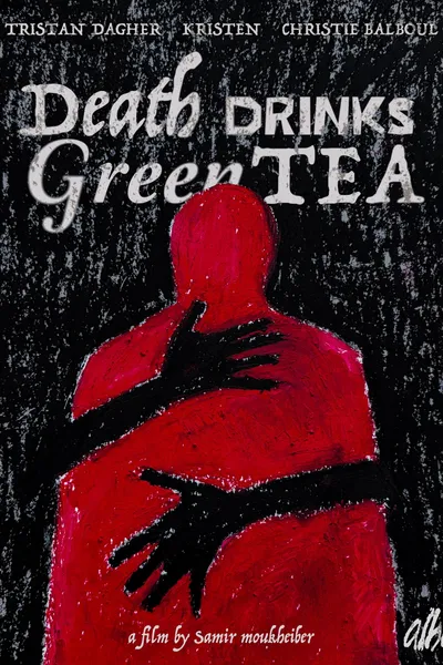 Death Drinks Green Tea