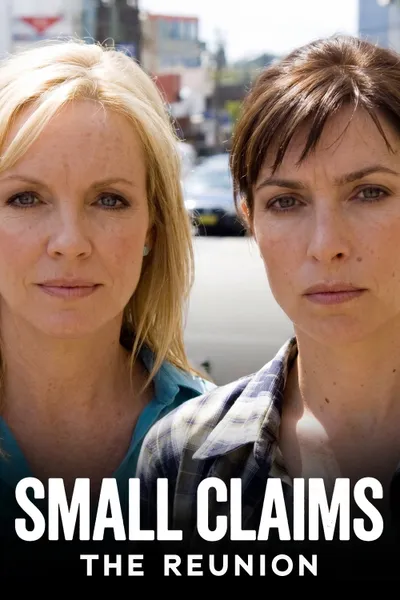Small Claims: The Reunion