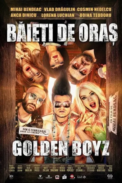 Băieți de oraș: Golden Boyz