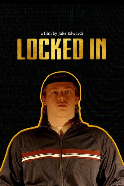 Locked In