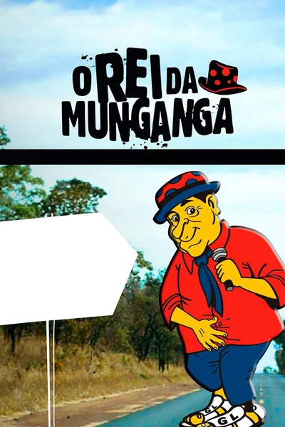 O Rei da Munganga