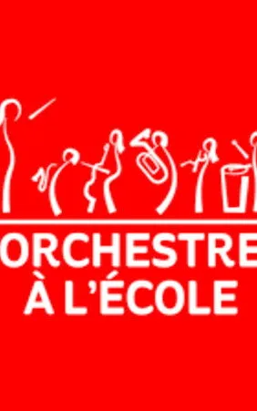 Orchestre à l'Ecole